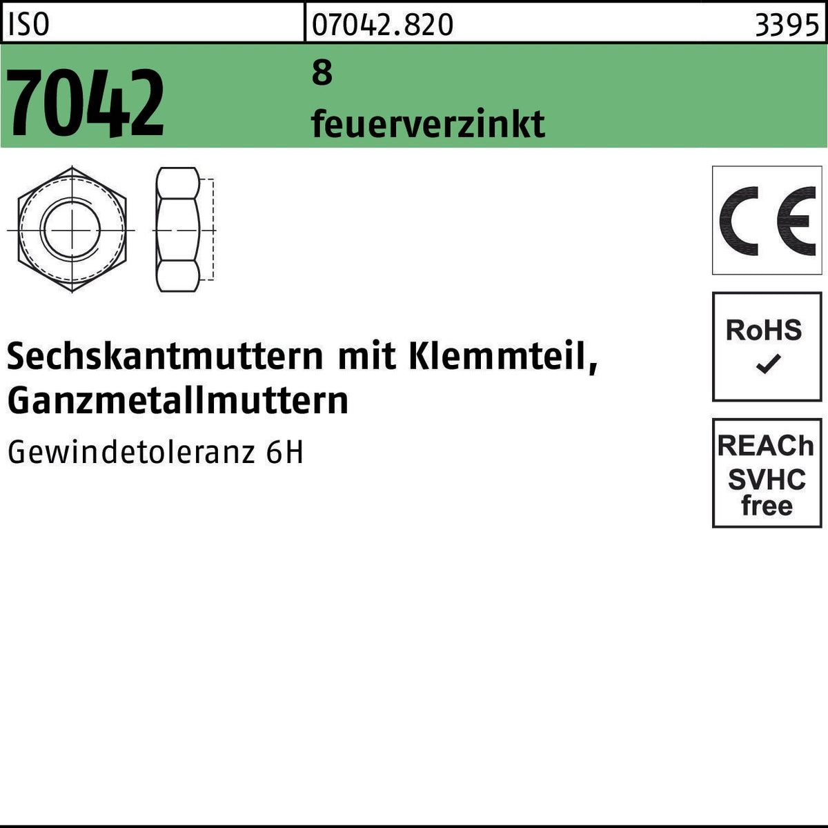 F. REYHER Sechskantmutter ISO 7042 Klemmteil M5 8 feuerverzinkt – 100 Stück