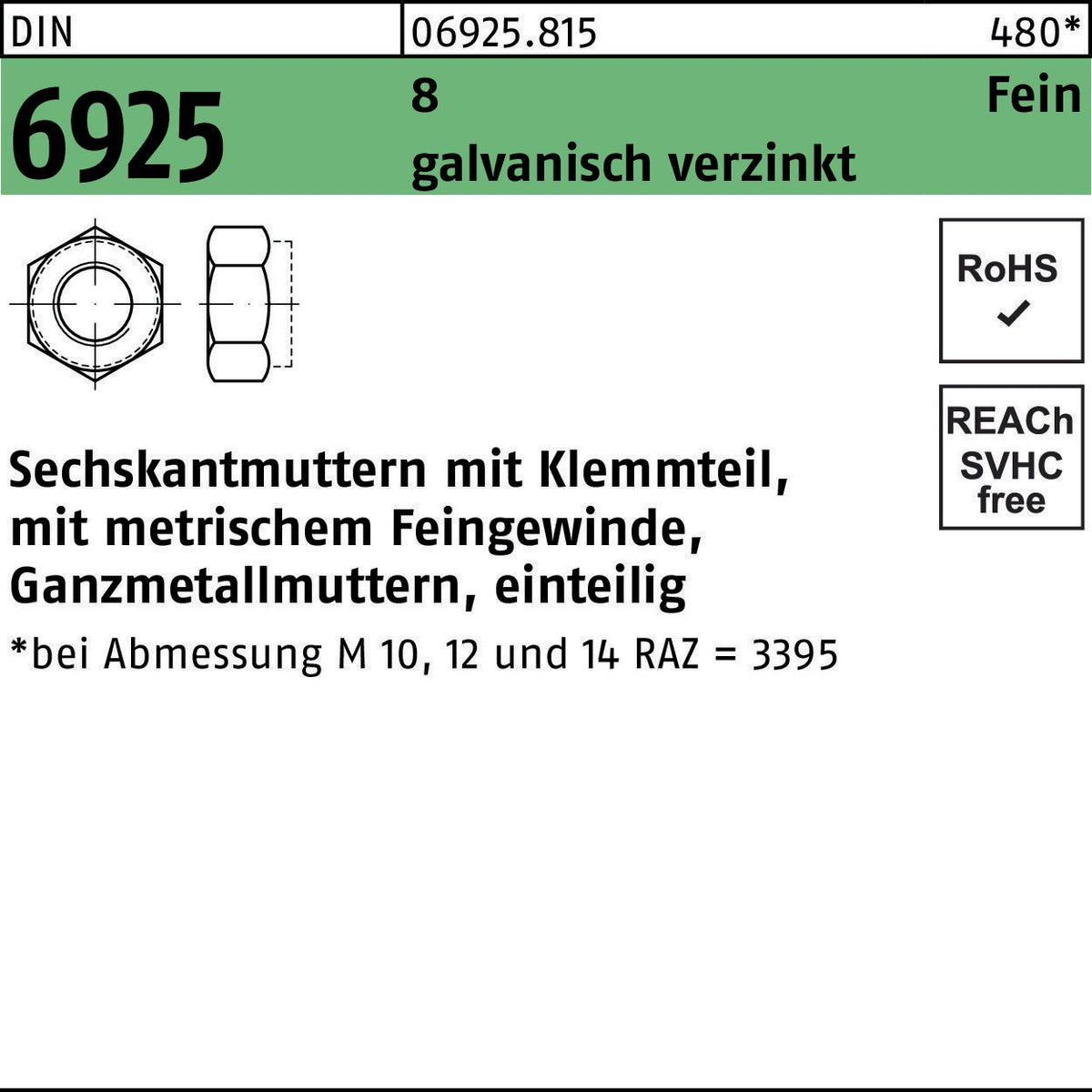 F. REYHER Sechskantmutter DIN 6925 mit Klemmteil M8x1 fein galvanisch verzinkt