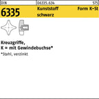 Kunststoff / Kreuzgriffe, K = mit Gewindebuchse* / 25mm