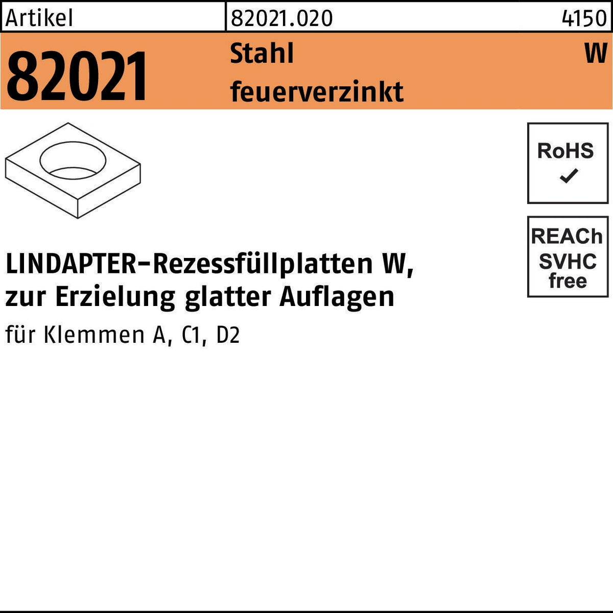 LINDAPTER Rezessfüllplatte R 82021 Form W, Stahl galvanisch verzinkt, 10 mm – für glatte Auflagen