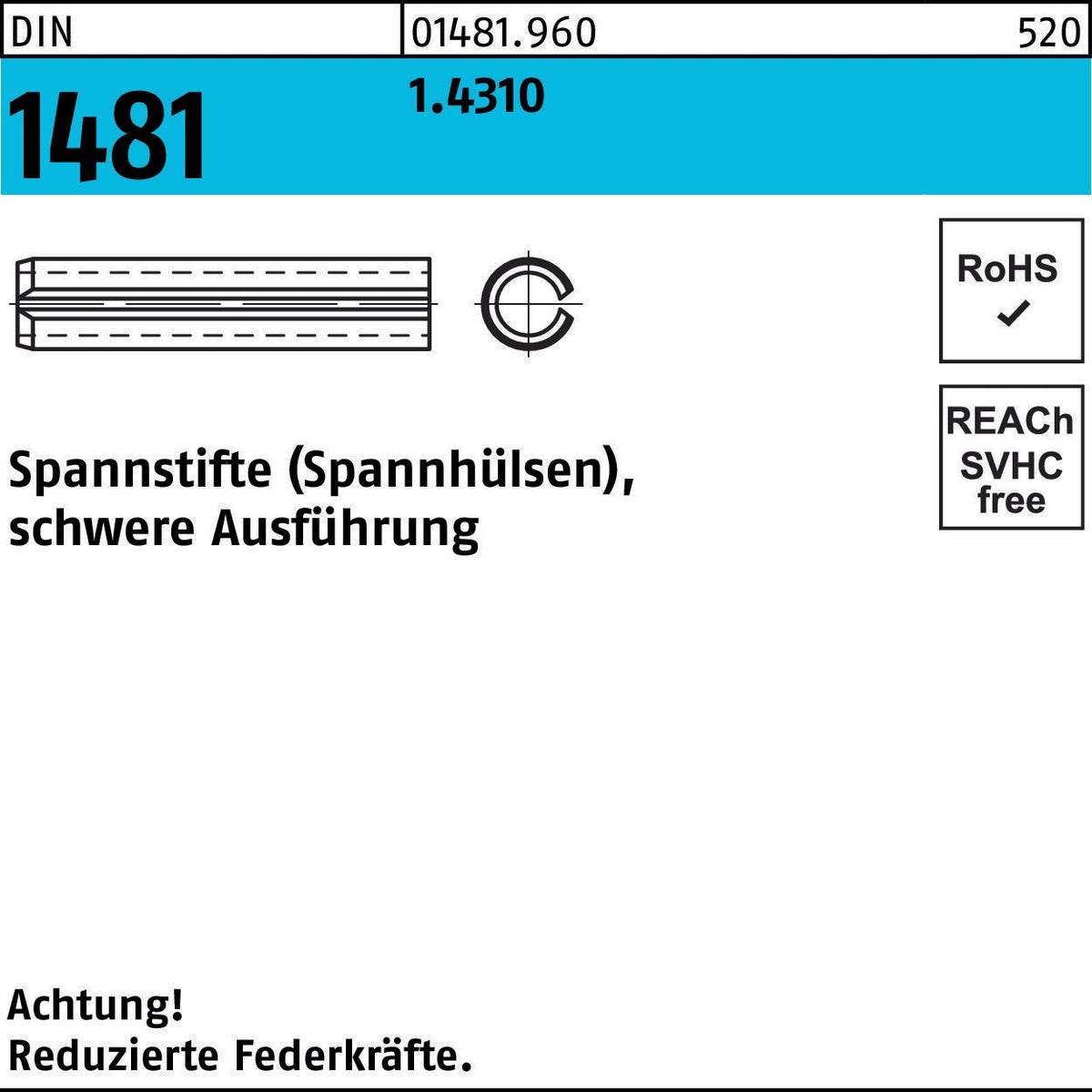Spannstift DIN 1481 1x4 mm 1.4310 schwere Ausführung von F. REYHER – 100 Stück