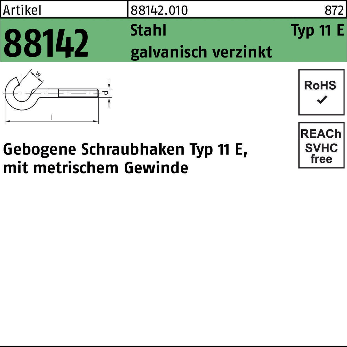 REYHER Schraubhaken R 88142 Typ 11 E gebogen M4x40 Stahl verzinkt 100 Stück