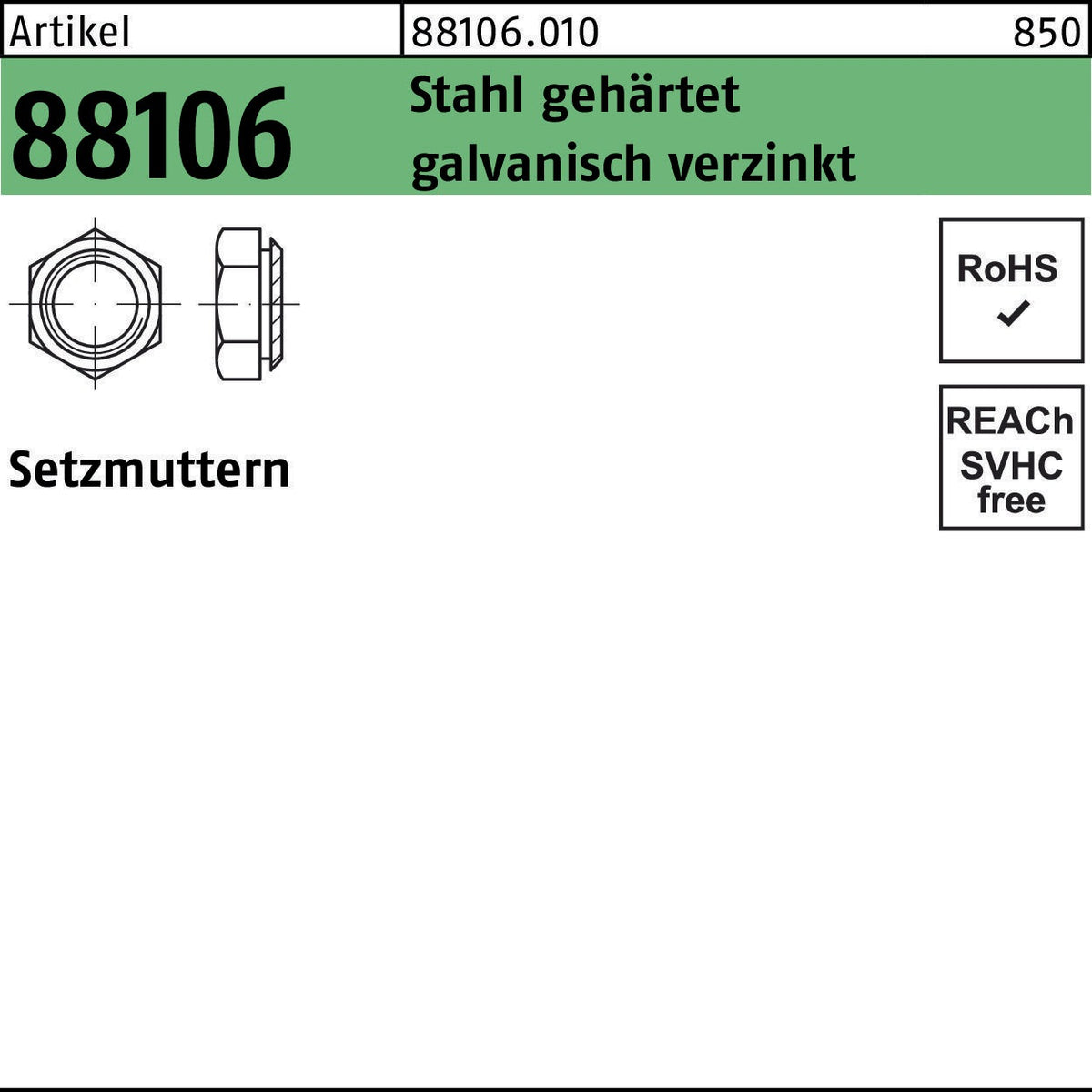 F. REYHER Setzmutter R 88106 M3/0,9 Stahl gehärtet galvanisch verzinkt 1000 Stück