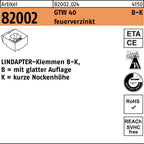 LINDAPTER-Klemmen B-K, B = mit glatter Auflage K = kurze Nockenhöhe / 10mm / feuerverzinkt