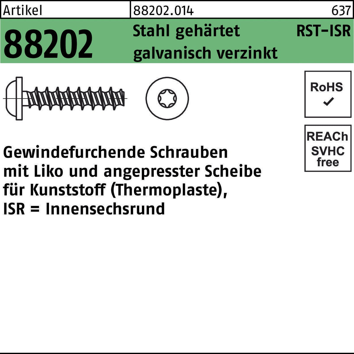 F. REYHER Gewindefurchendeschraube R 88202 Liko ISR 2,2x6-T6 Stahl gehärtet galvanisch verzinkt 1000 Stück