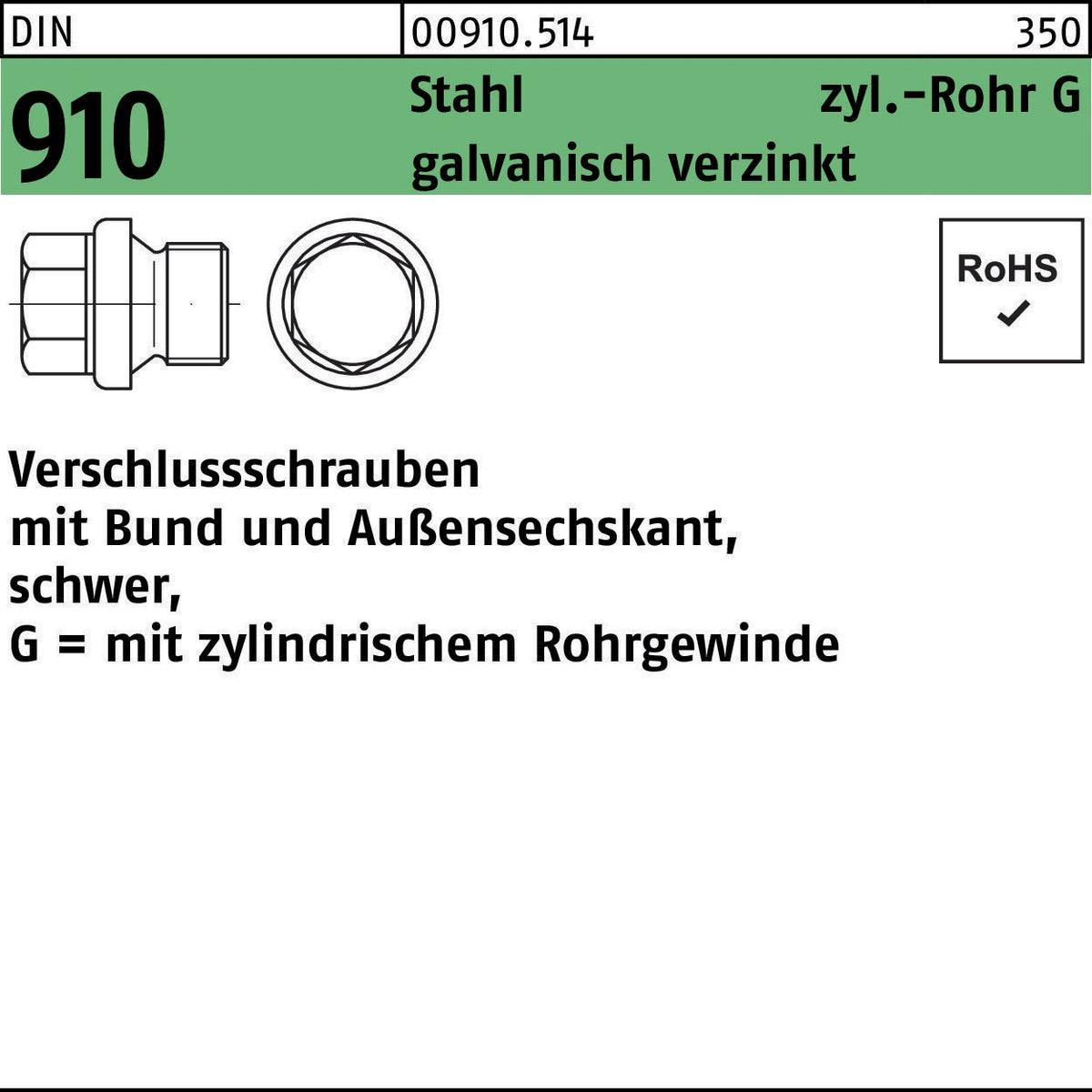 F. REYHER Verschlussschraube DIN 910 mit Bund und Außensechskant G 1 1/4 A, galvanisch verzinkt