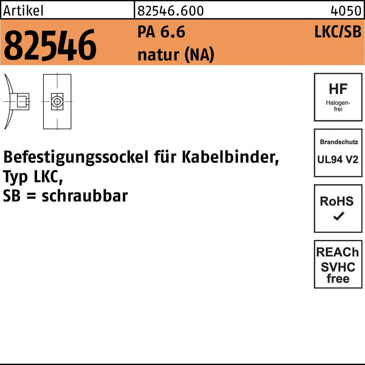 HELLERMANNTYTON Befestigungssockel R 82546 für Kabelbinder Typ LKC/SB, PA 6.6 natur