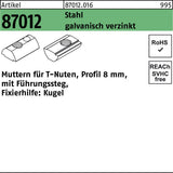 F. REYHER T-Nutenmutter R 87012 mit Führungssteg 8 mm M6 Stahl galvanisch verzinkt