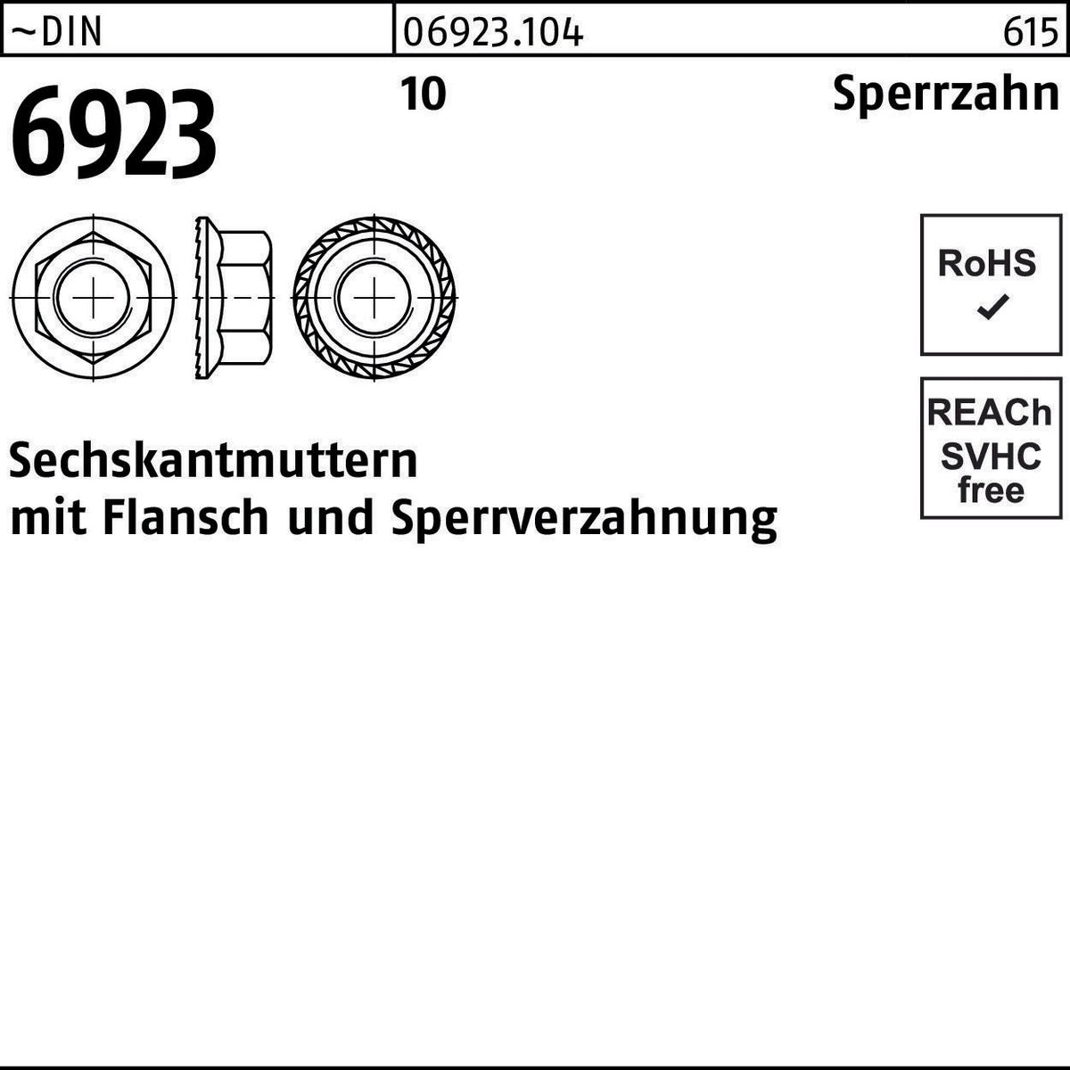 F. REYHER Sechskantmutter DIN 6923 Flansch Sperrverzahnung M4 8 galvanisch verzinkt 1000 Stück