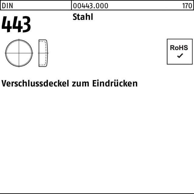 Verschlußdeckel DIN 443 zum Eindrücken 8 mm Stahl 100 Stück von F. REYHER