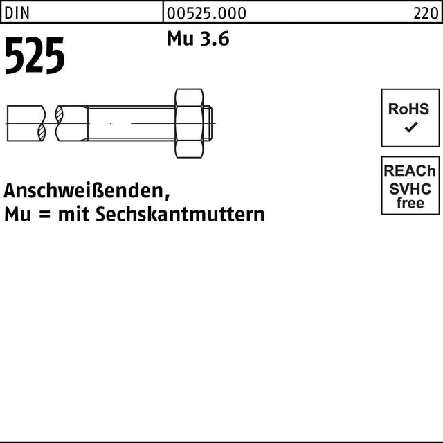 F. REYHER Anschweißende DIN 525 mit Sechskantmutter M8x140/40 Mu 4.6