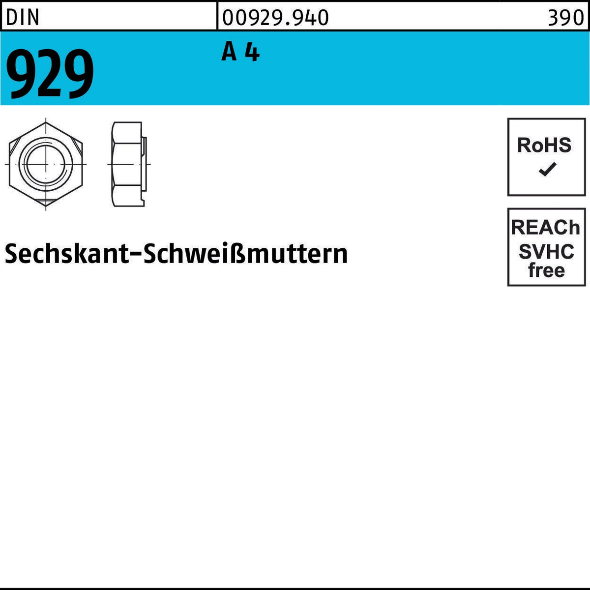 Sechskantanschweißmutter DIN 929 M3 Stahl von F. REYHER – 1000 Stück