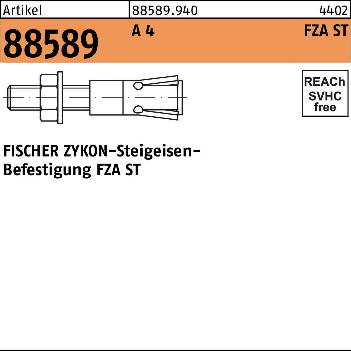 FISCHER ZYKON Steigeisenbefestigung FZA 14/40 ST A4