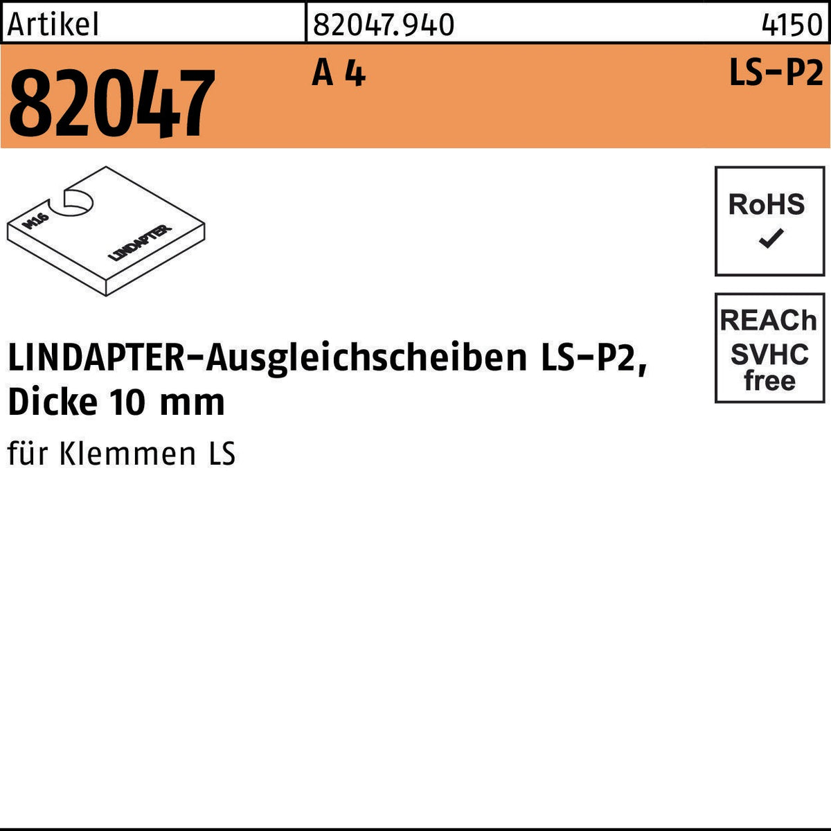 LINDAPTER Ausgleichsscheibe R 82047 LS 10 P2 A 4, 10 mm Dicke