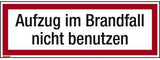 Hinweisschild "Aufzug im Brandfall nicht benutzen" 297x105mm PVC-Folie nachleuchtend selbstklebend