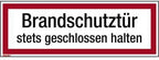 Brandschutztür stets geschlossen halten