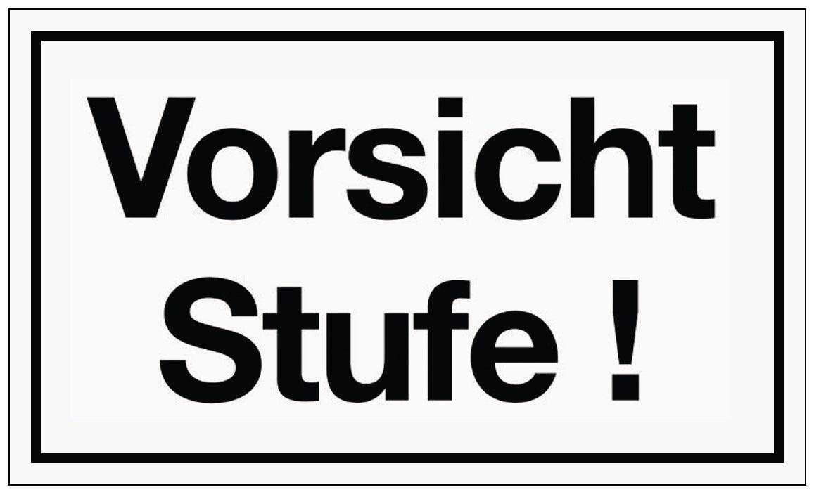Hinweiszeichen Vorsicht Stufe Kunststoffschild 250x150 mm weiß schwarz von Siebdruck Jäger – 10 Stück