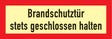 Brandschutzzeichen DIN 4066 Brandschutztür stets geschlossen halten, Folie, 297x105 mm